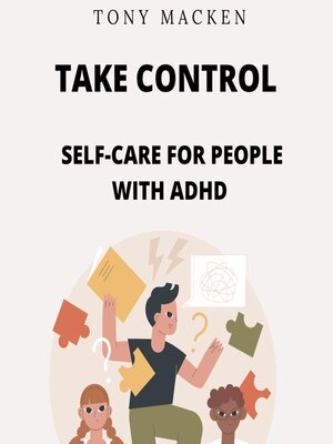 cover image of Take Control -Self-Care for People with ADHD